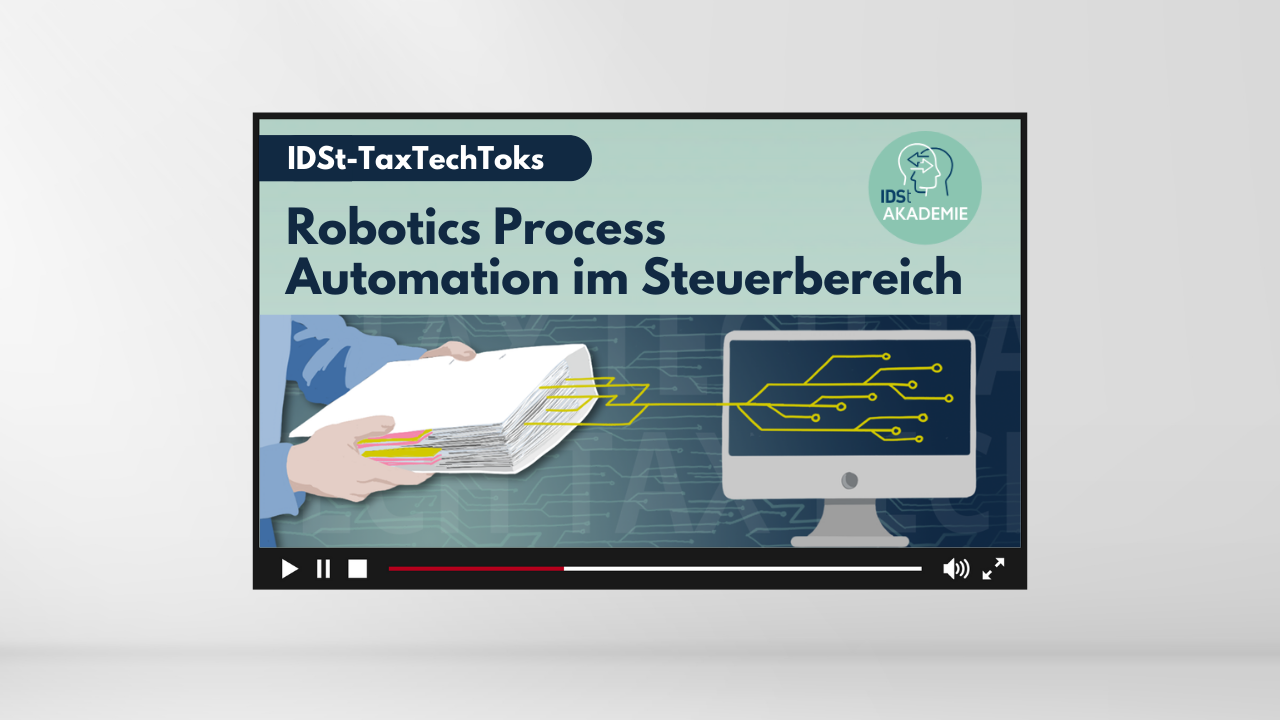 IDSt-TaxTechToks "Robotics Process Automation"