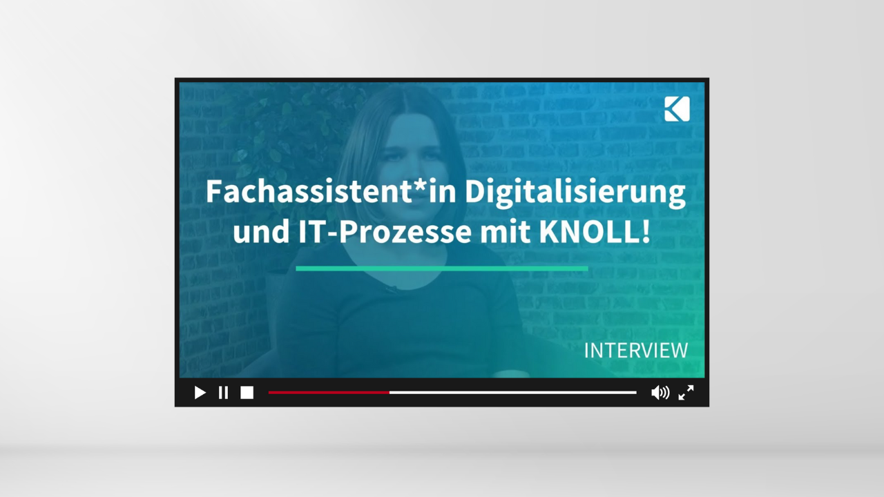 Fachassistent*in Digitalisierung und IT-Prozesse mit KNOLL – Absolventen-Interview