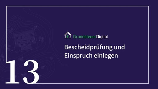 Tutorial 13 - Bescheidprüfung und Einspruch einlegen